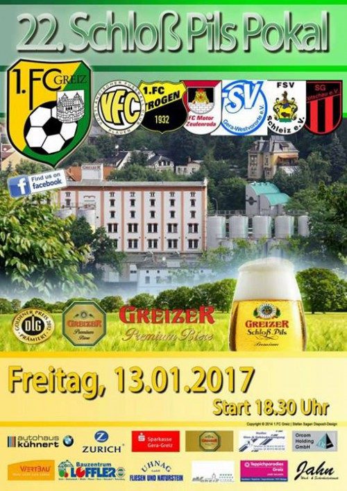 FSV Schleiz gastiert beim 22. Schloß Pils Cup in Greiz